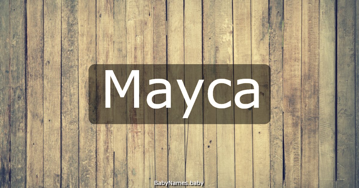 Mayca