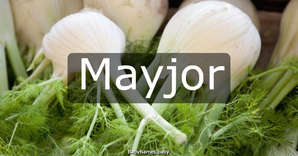 Mayjor