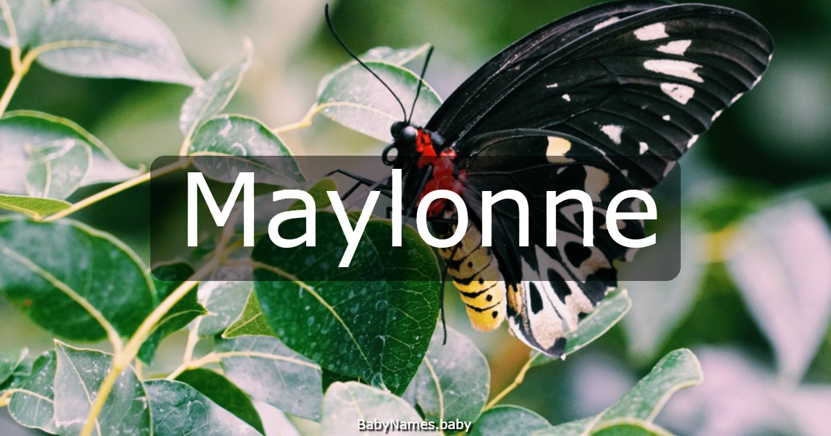Maylonne