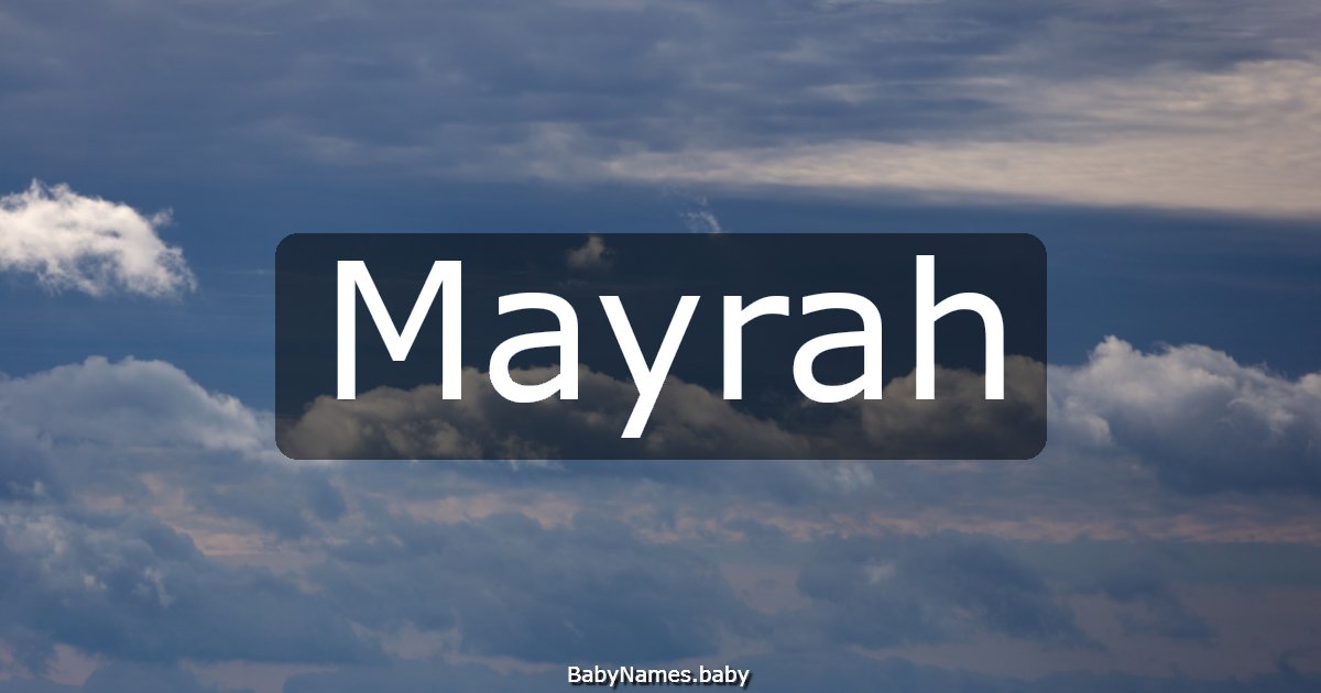 Mayrah