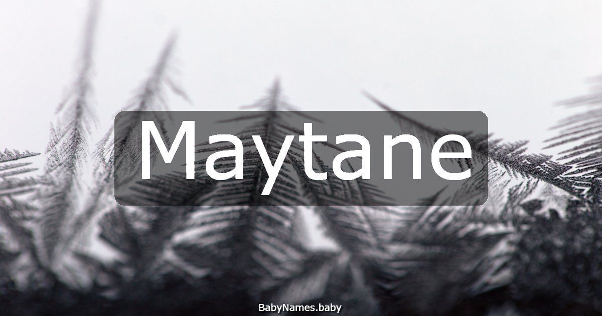 Maytane