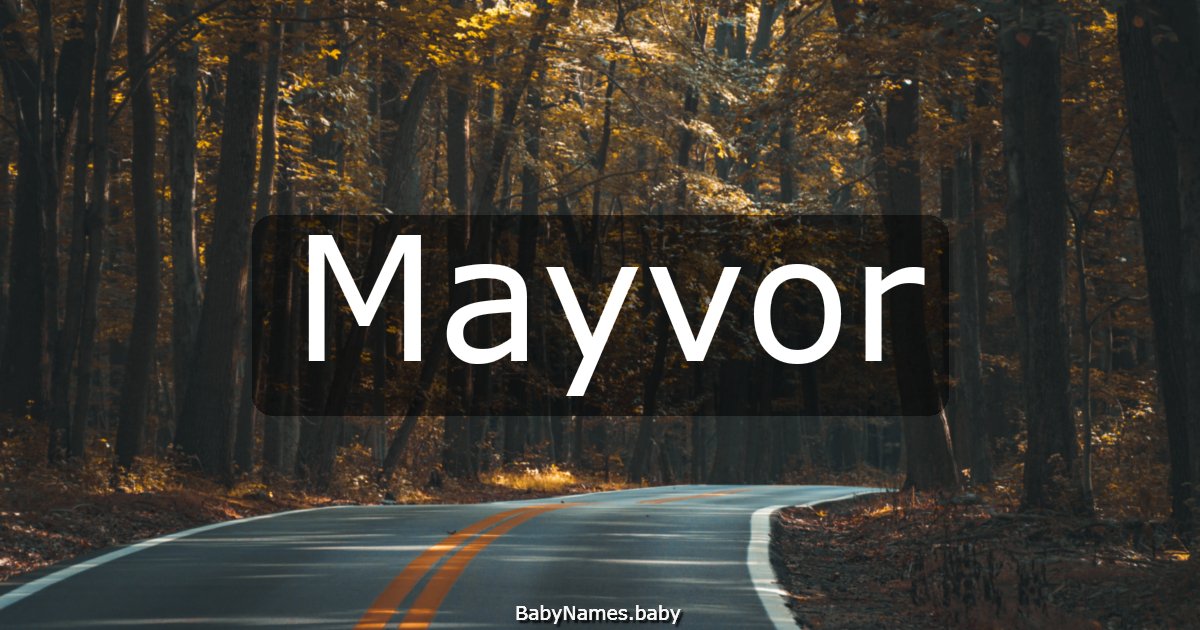 Mayvor