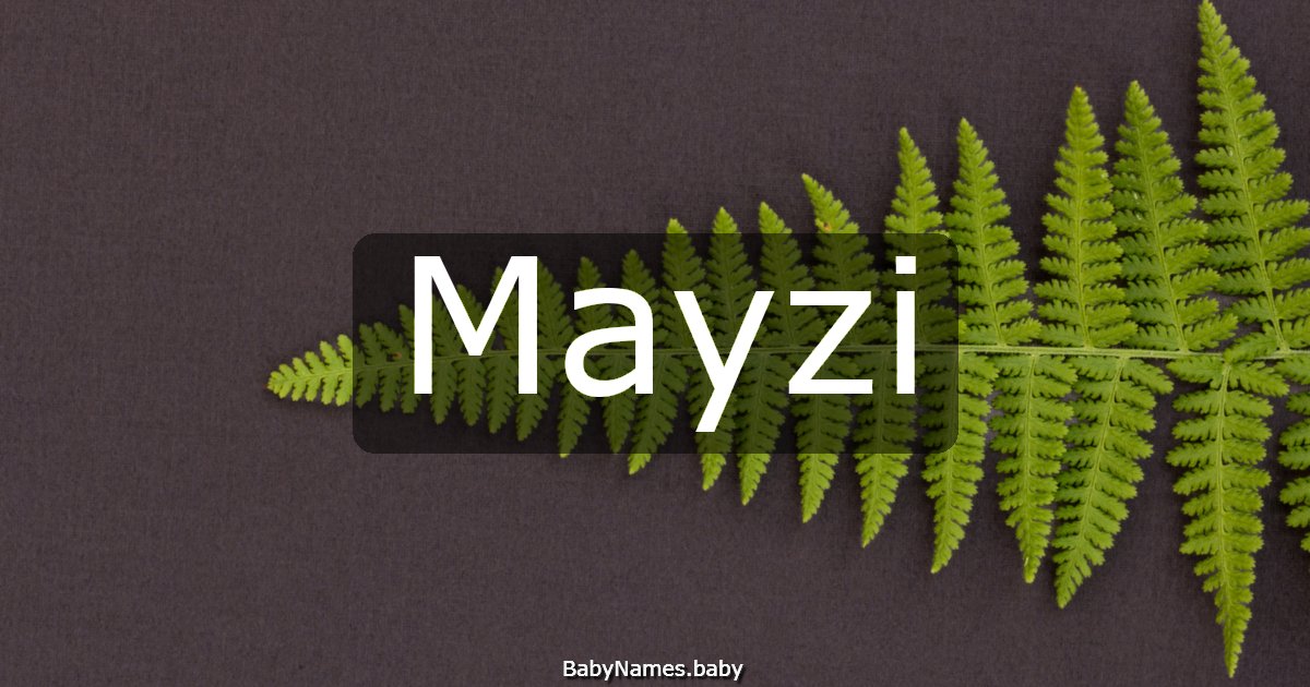 Mayzi