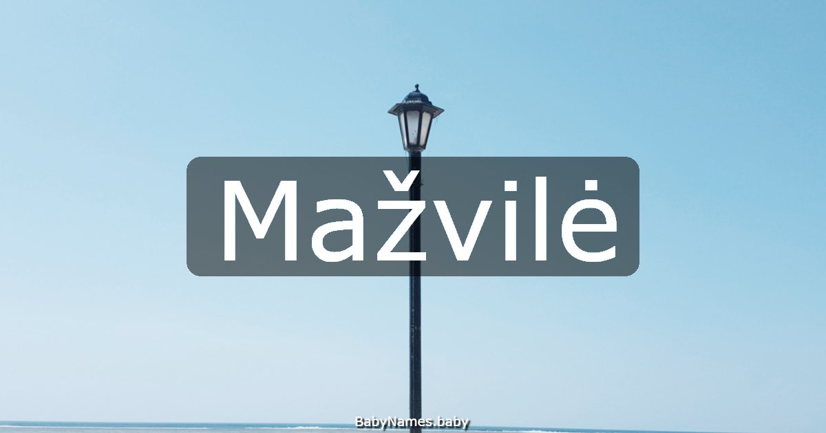 Mažvilė