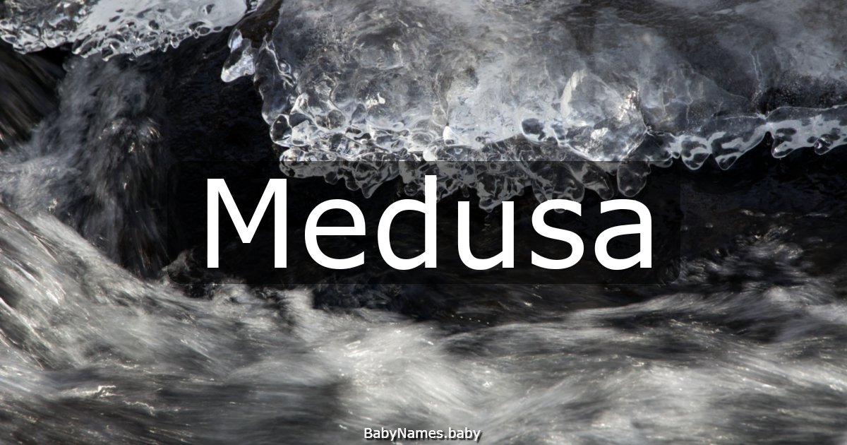 Medusa