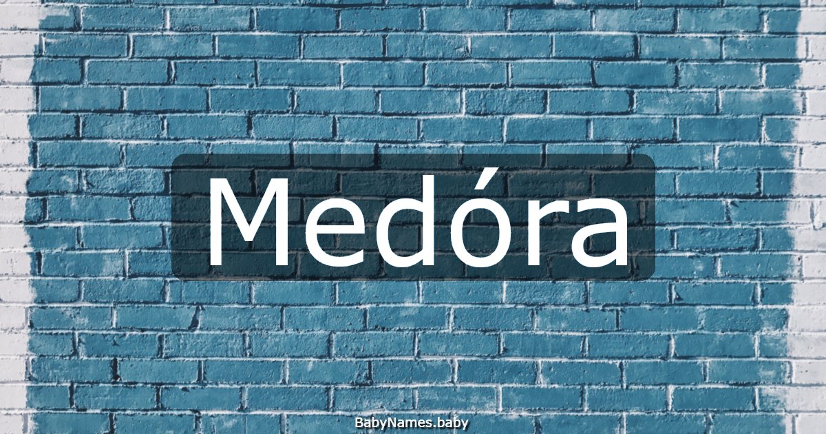 Medóra
