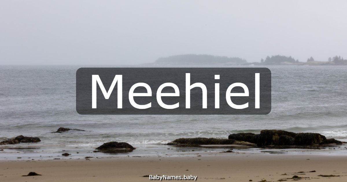 Meehiel