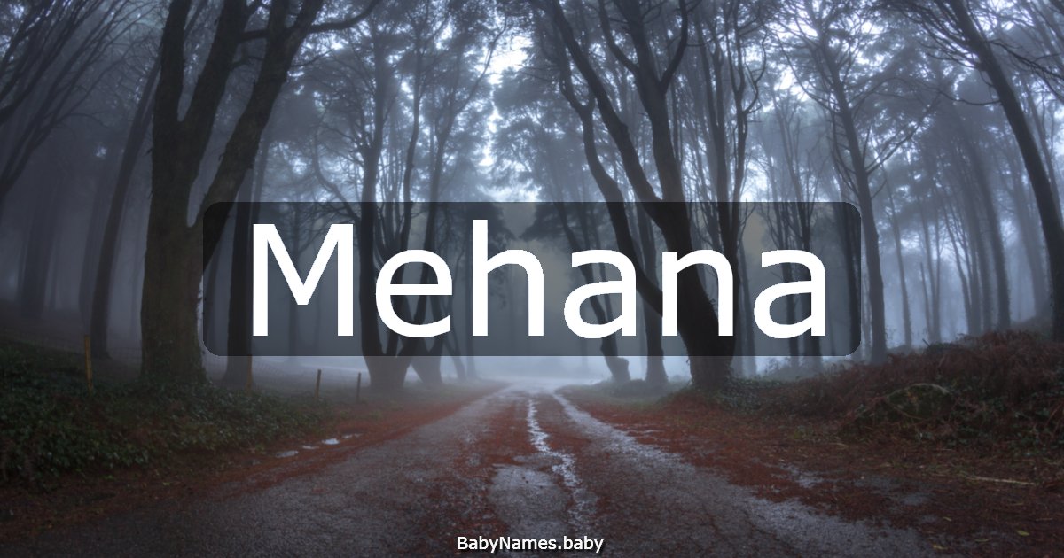 Mehana