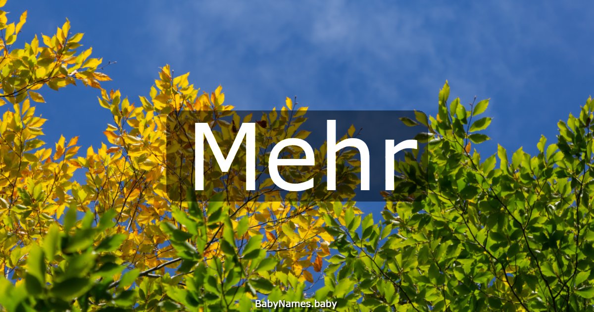 Mehr