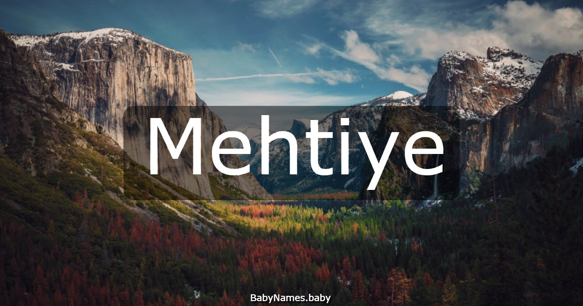 Mehtiye