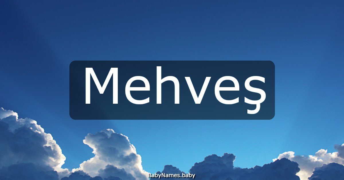 Mehveş