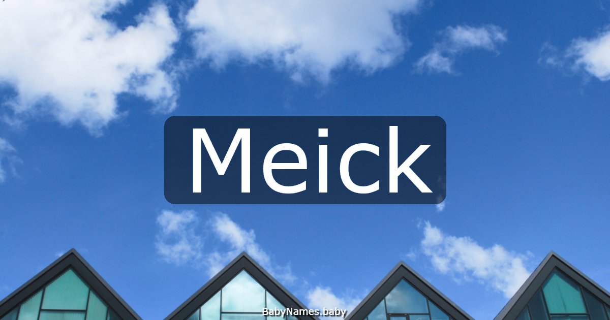 Meick