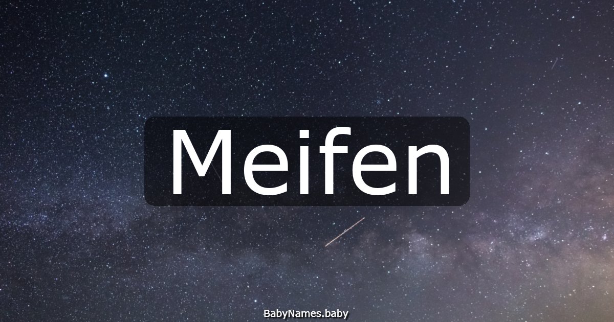 Meifen