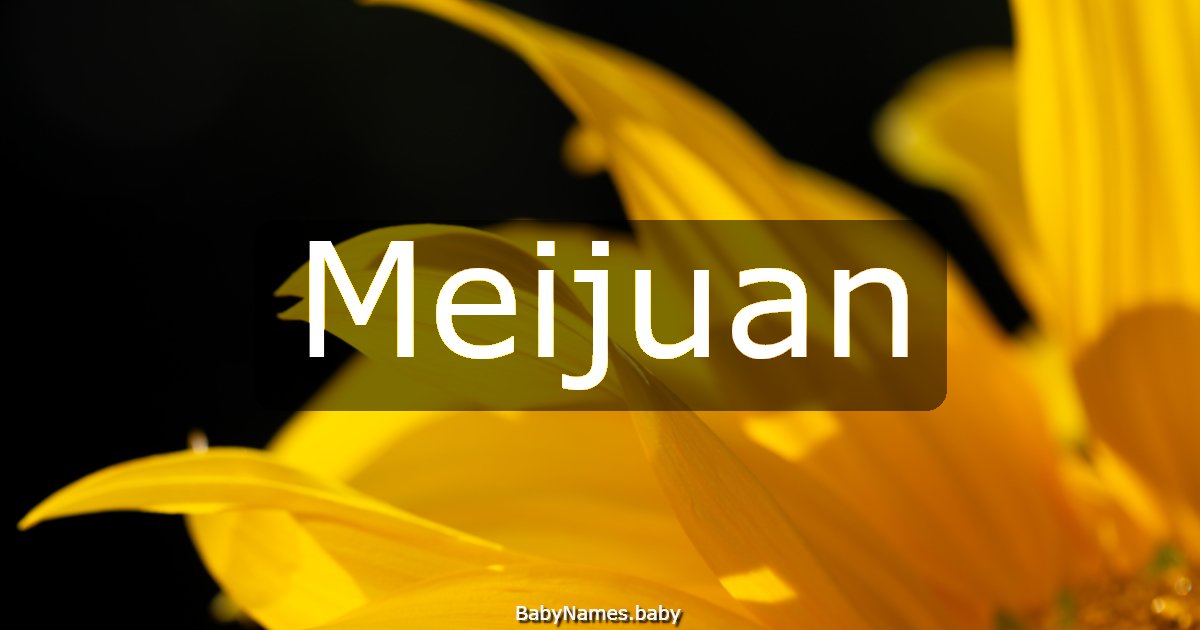 Meijuan