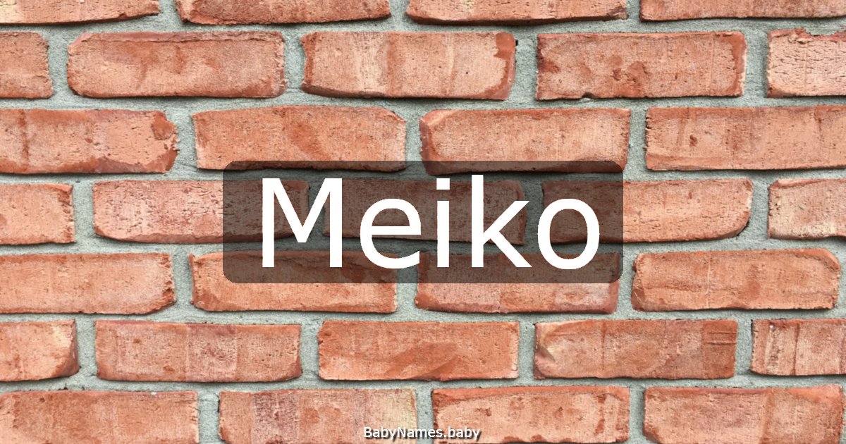 Meiko