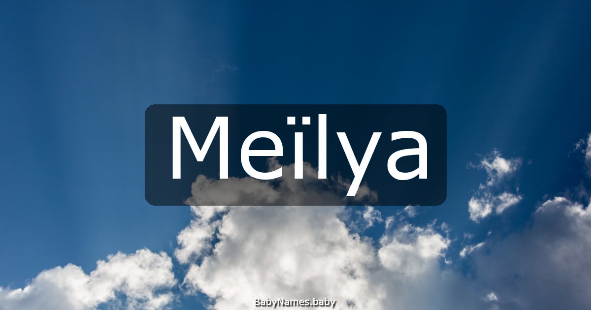 Meïlya