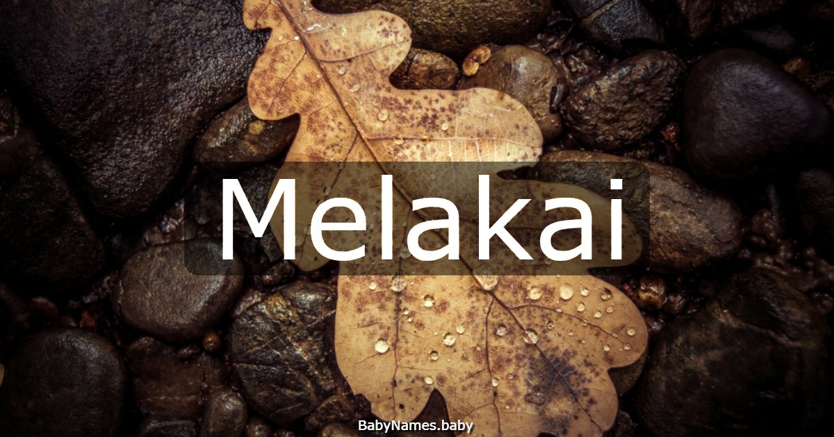 Melakai