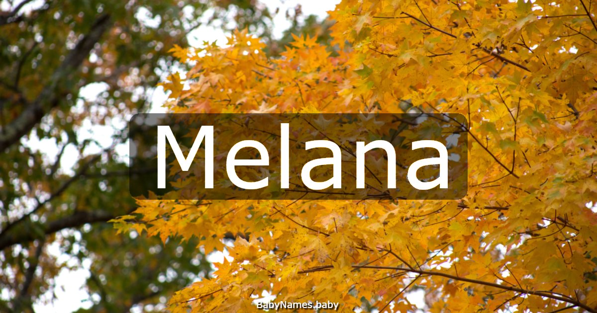 Melana