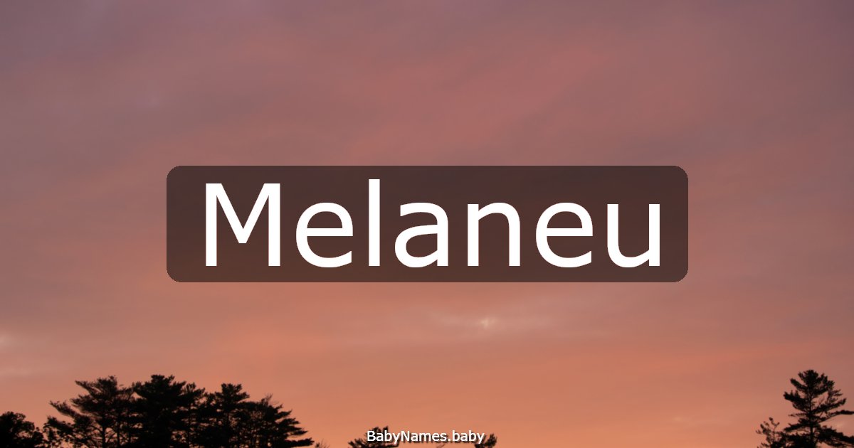 Melaneu