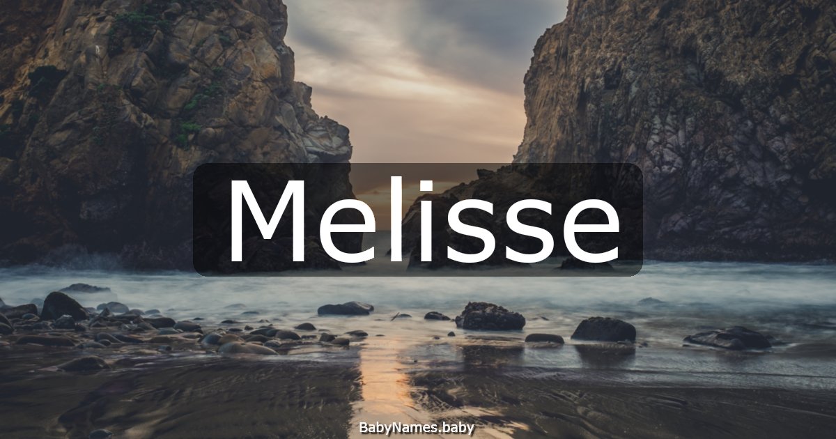 Melisse