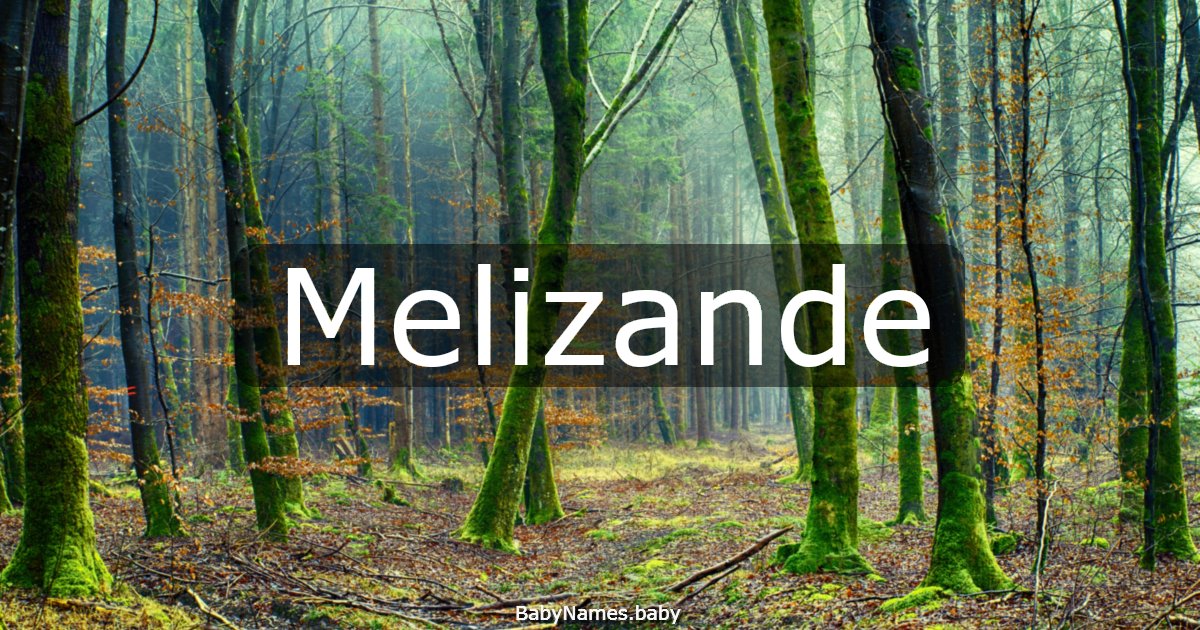 Melizande