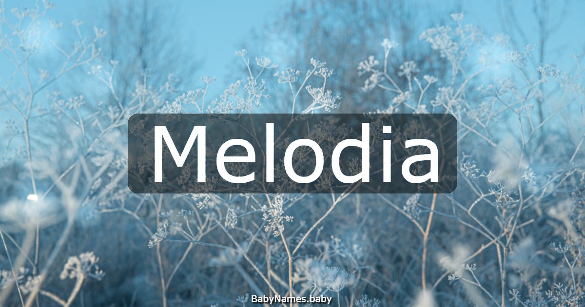 Melodia