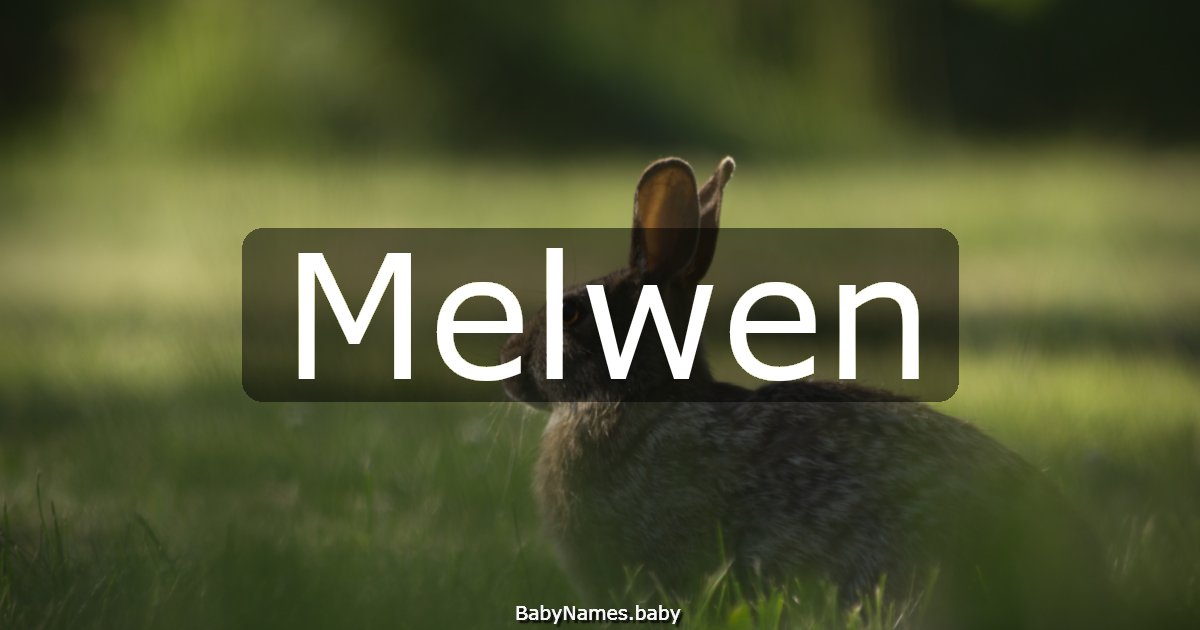 Melwen