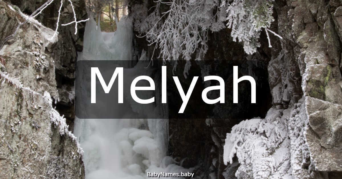 Melyah