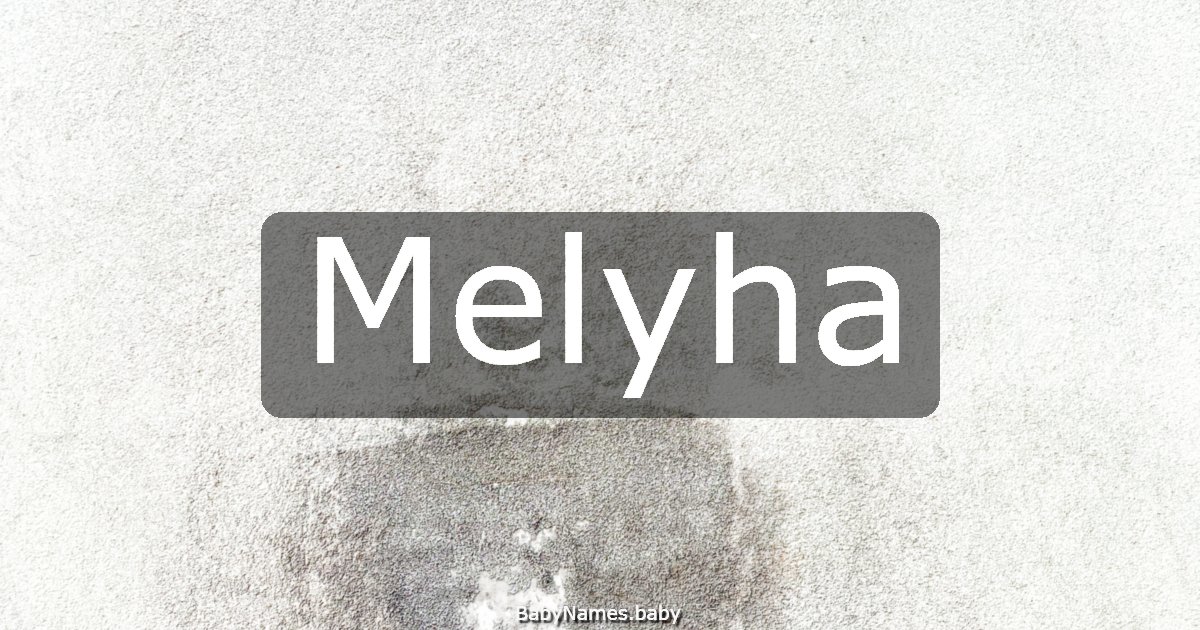 Melyha