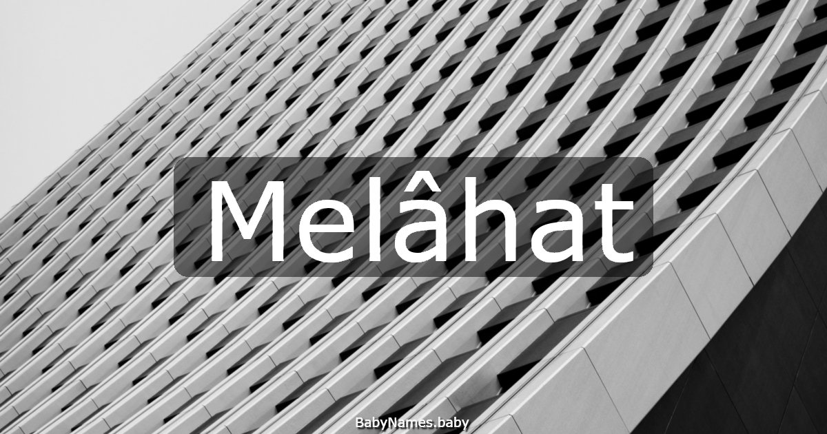 Melâhat
