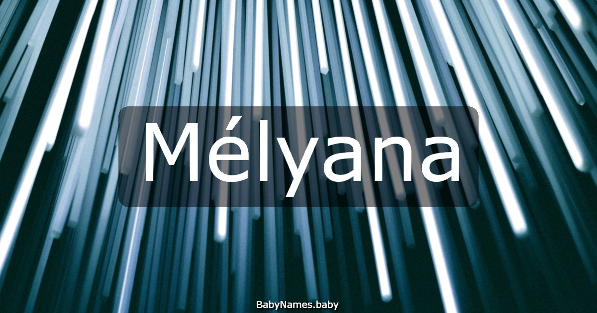 Mélyana