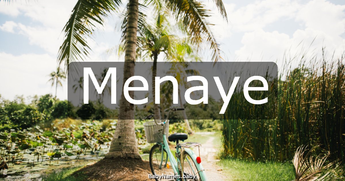 Menaye