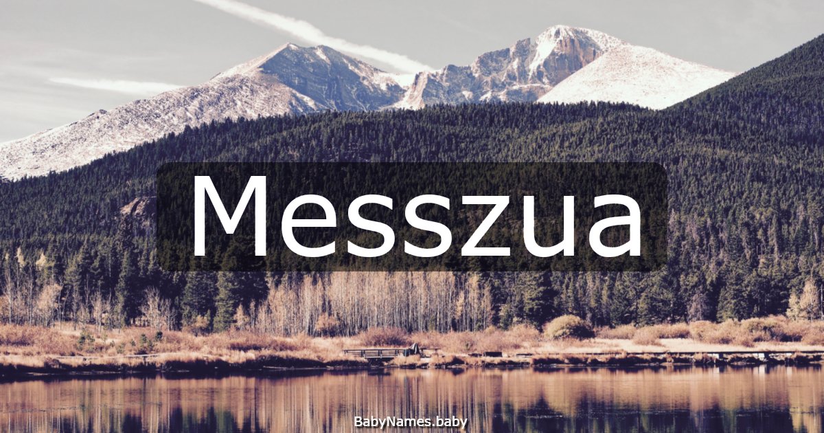 Messzua