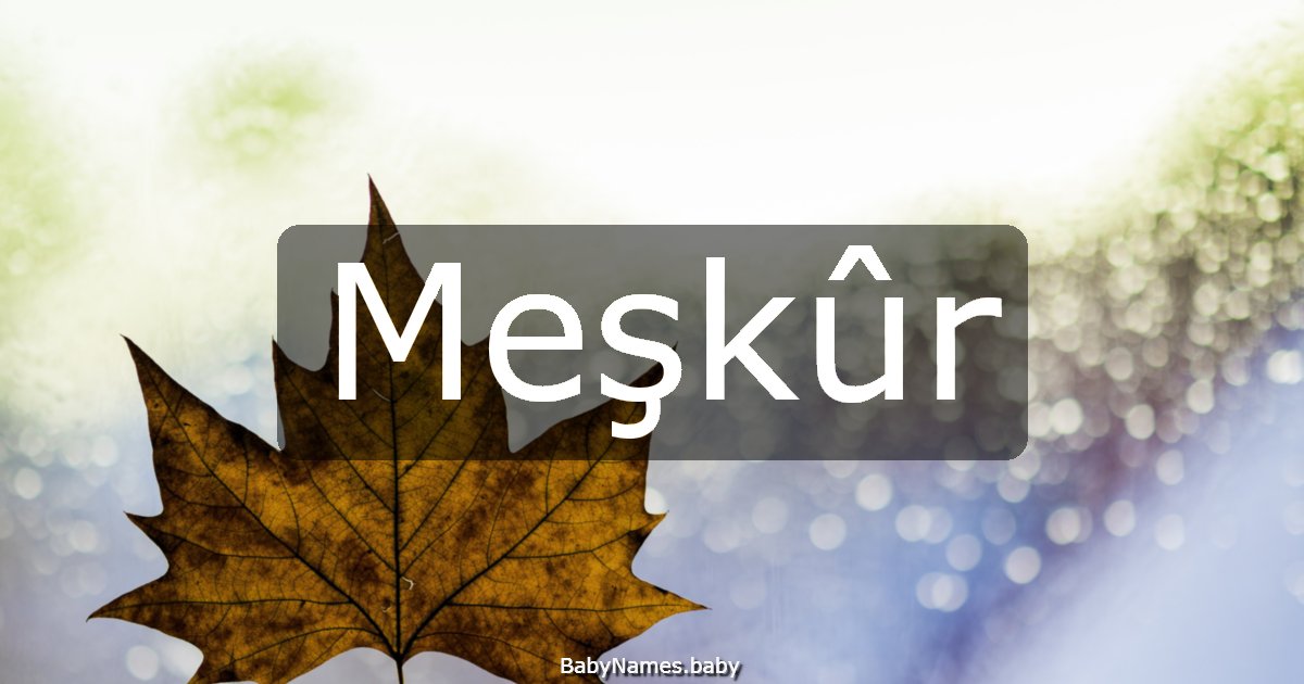 Meşkûr