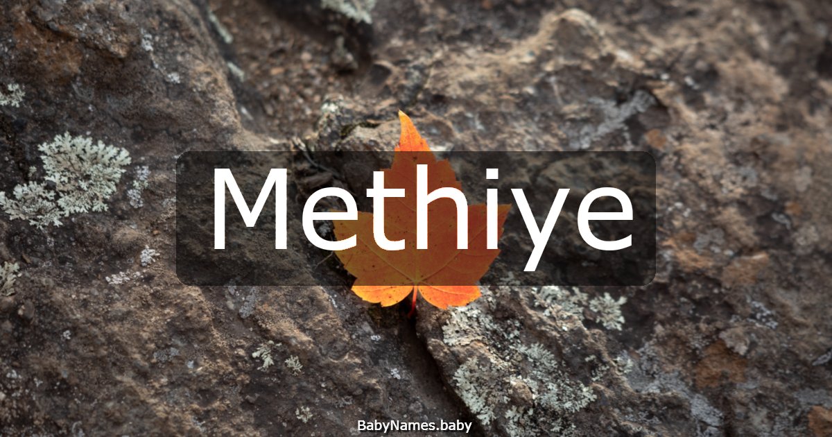 Methiye