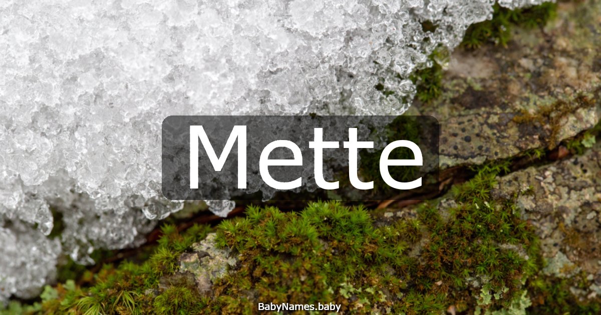 Mette