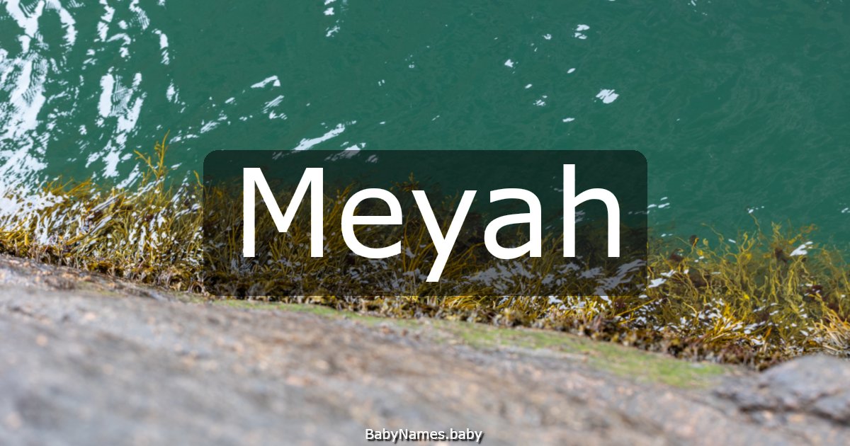 Meyah