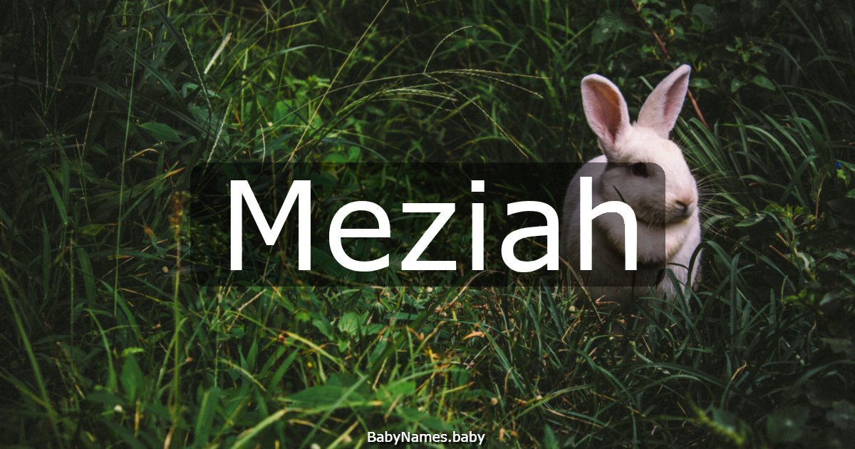 Meziah