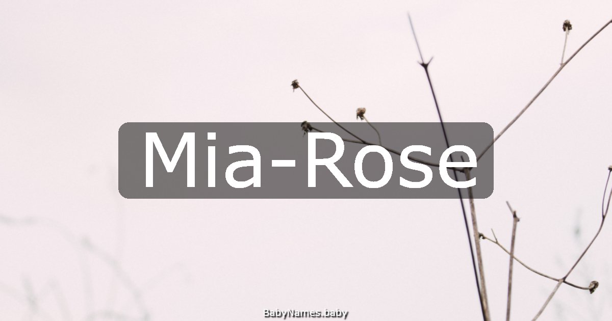 Mia-Rose
