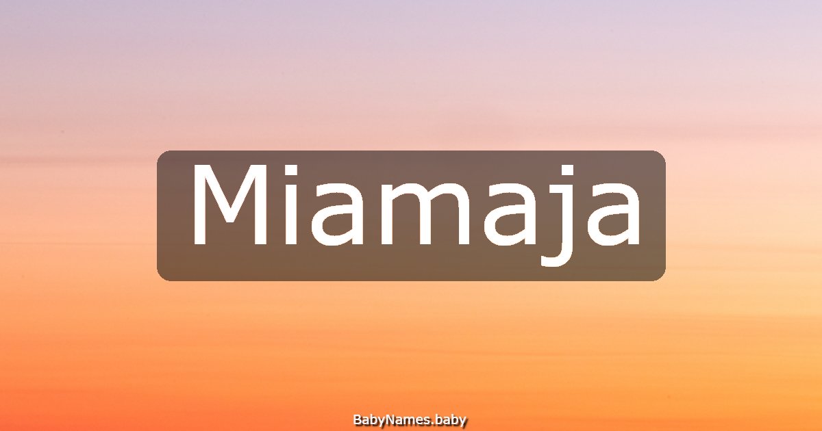 Miamaja