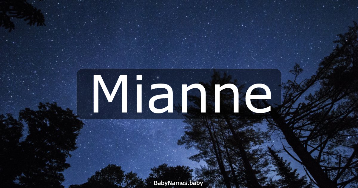Mianne