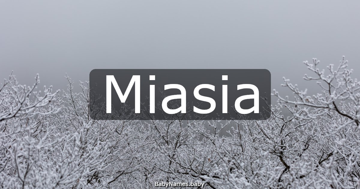 Miasia