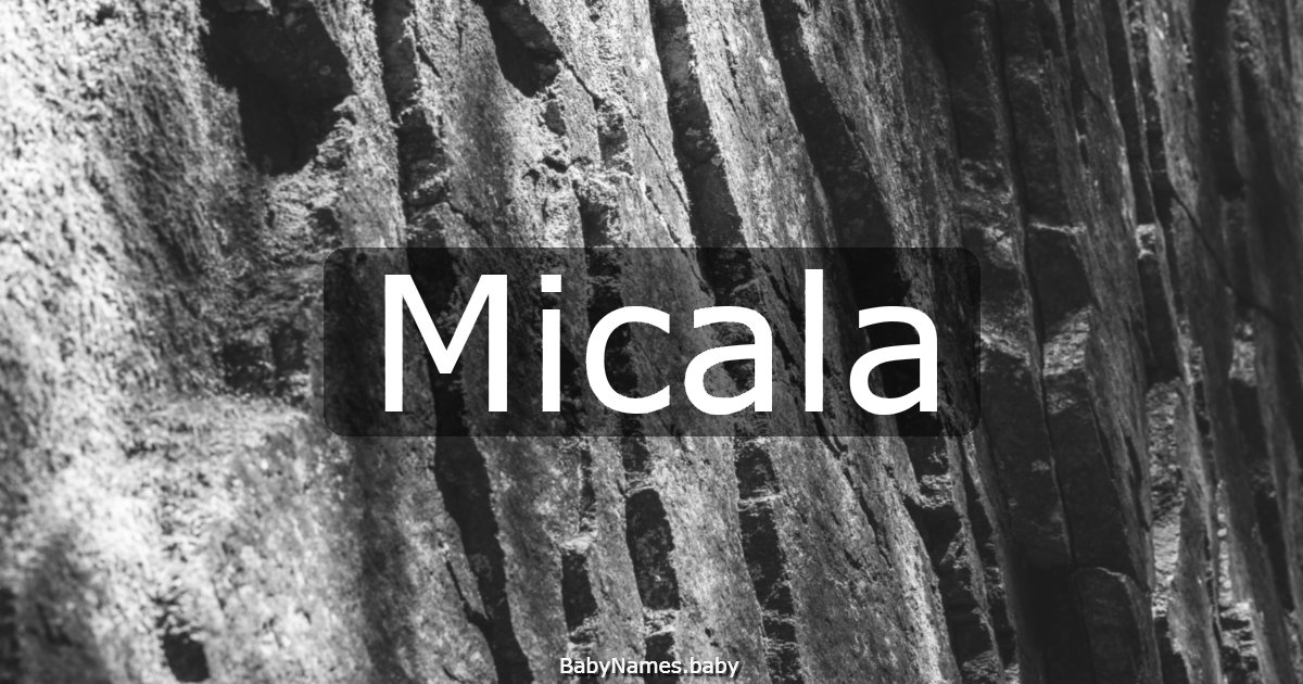 Micala