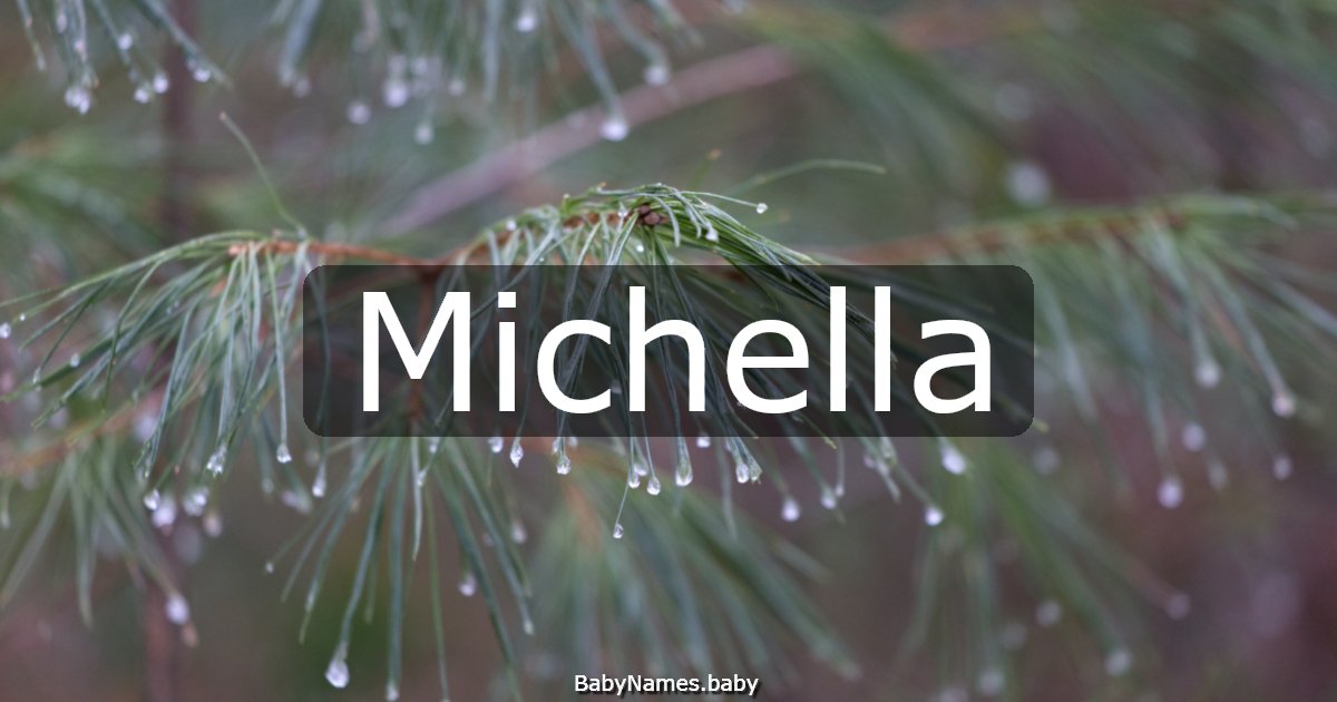 Michella