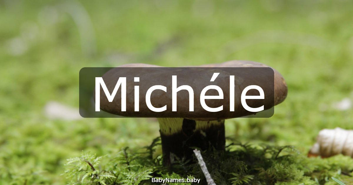 Michéle