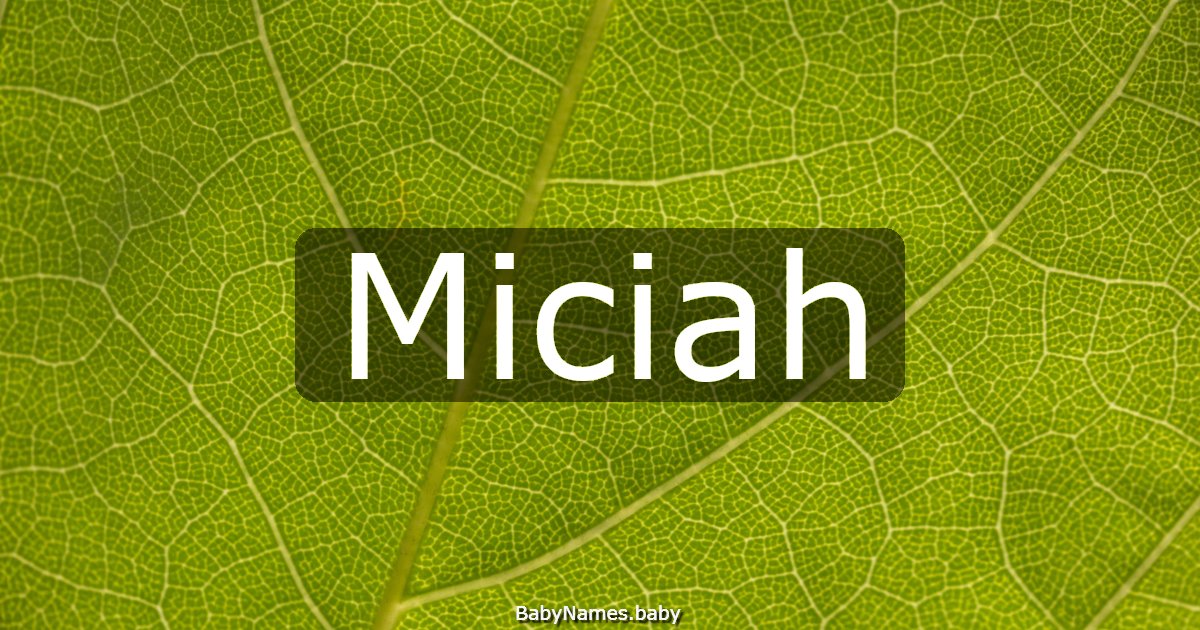 Miciah