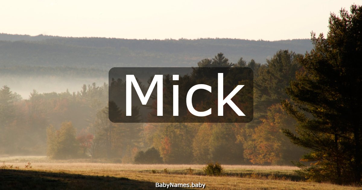 Mick