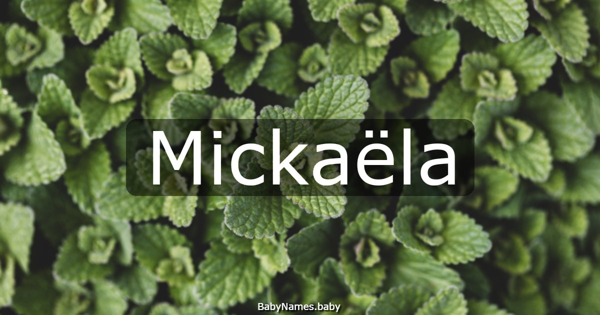 Mickaëla