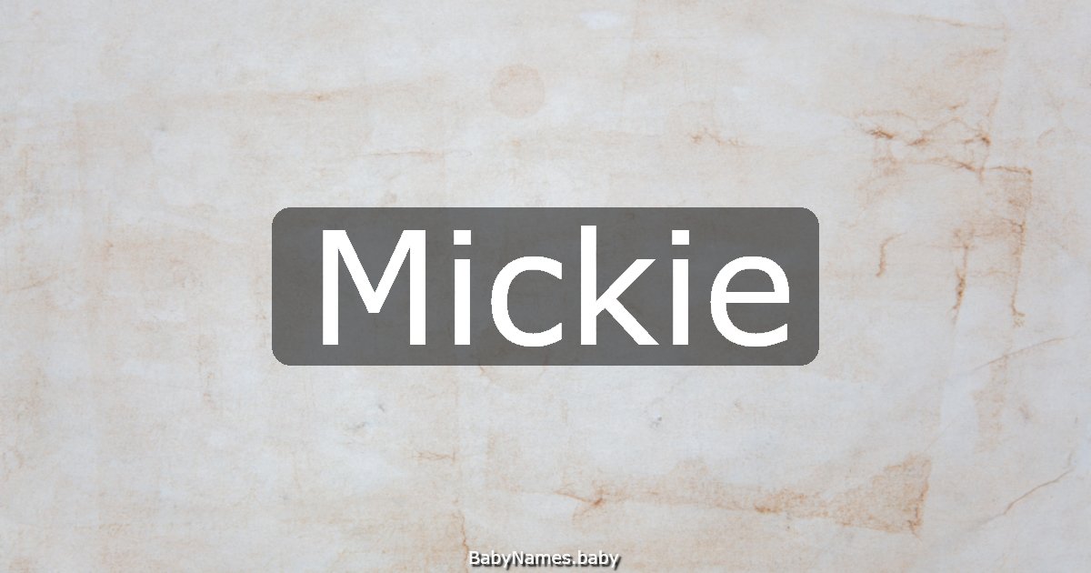 Mickie