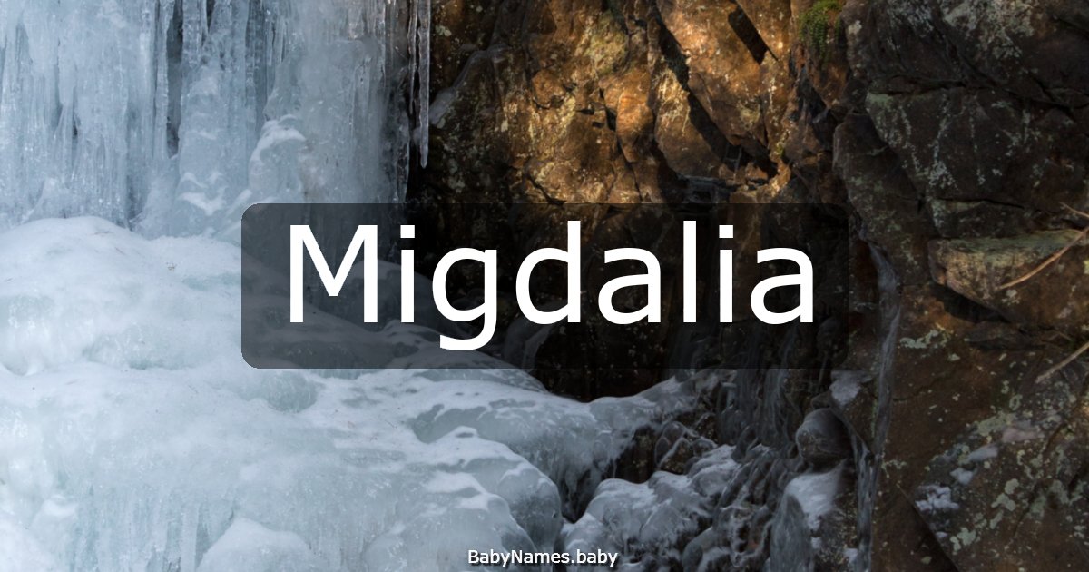 Migdalia